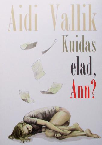 kuidas elad ann